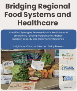Bridging Regional Food Systems and Healthcare to Build Nutrition Security and Community Resilience